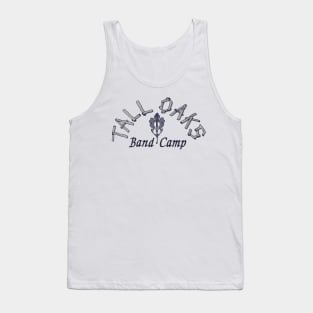 Tall Oaks Band Camp v1 Tank Top